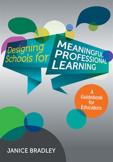 Designing Schools for Meaningful Professional Learning - Book Cover