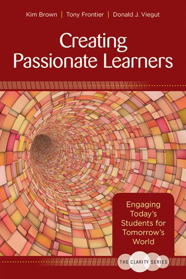 The Clarity Series: Creating Passionate Learners - Book Cover