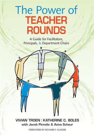 The Power of Teacher Rounds - Book Cover