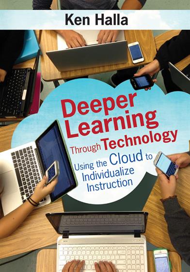 Deeper Learning Through Technology - Book Cover