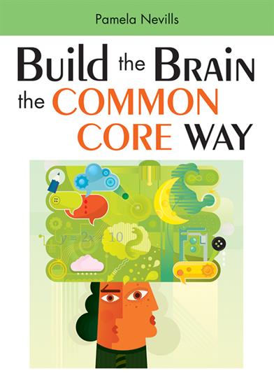Build the Brain the Common Core Way - Book Cover