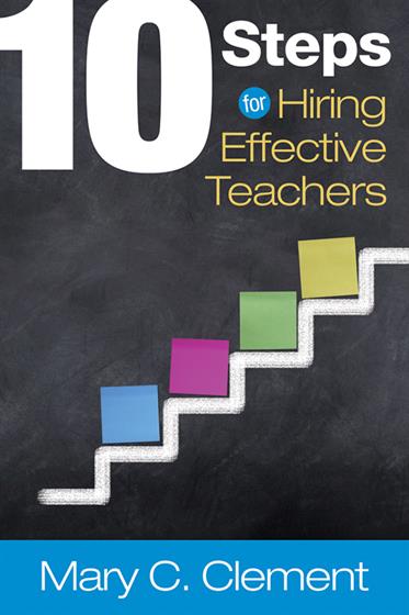10 Steps for Hiring Effective Teachers - Book Cover