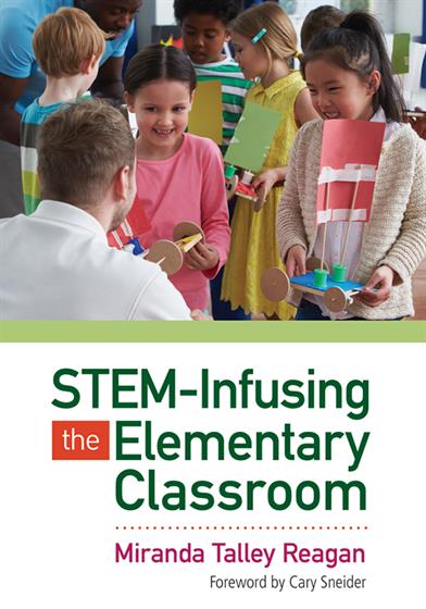 STEM-Infusing the Elementary Classroom - Book Cover