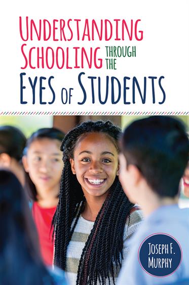 Understanding Schooling Through the Eyes of Students - Book Cover