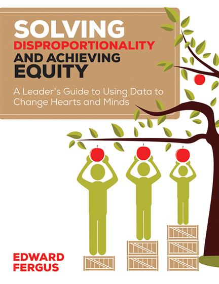 Solving Disproportionality and Achieving Equity - Book Cover