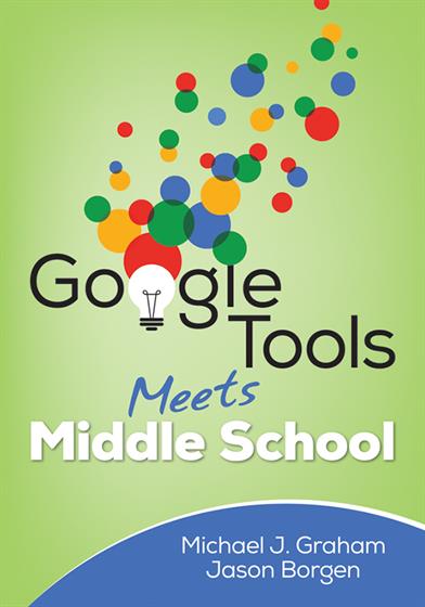 Google Tools Meets Middle School - Book Cover
