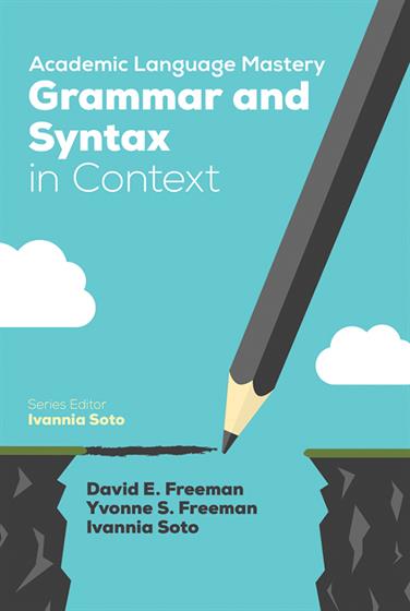 Academic Language Mastery: Grammar and Syntax in Context - Book Cover