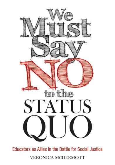 We Must Say No to the Status Quo - Book Cover