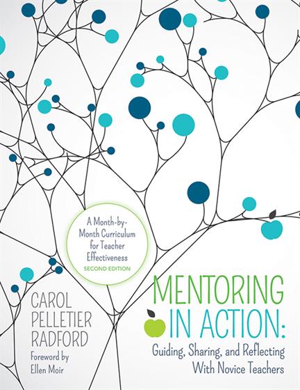 Mentoring in Action: Guiding, Sharing, and Reflecting With Novice Teachers - Book Cover