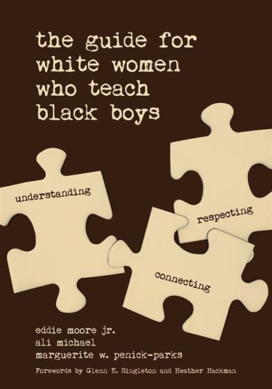 The Guide for White Women Who Teach Black Boys - Book Cover