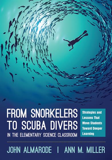 From Snorkelers to Scuba Divers in the Elementary Science Classroom - Book Cover