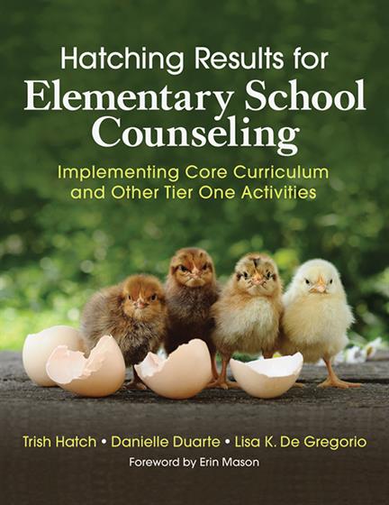 Hatching Results for Elementary School Counseling - Book Cover