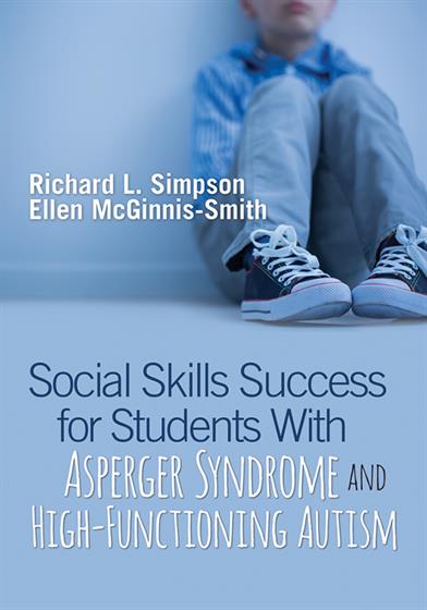 Social Skills Success for Students With Asperger Syndrome and High-Functioning Autism - Book Cover