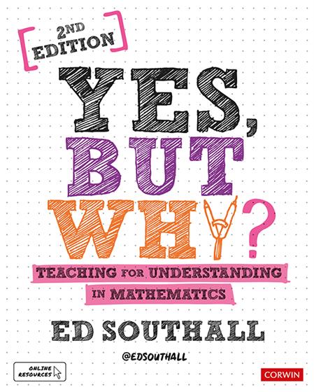 Yes, but why? Teaching for understanding in mathematics - Book Cover