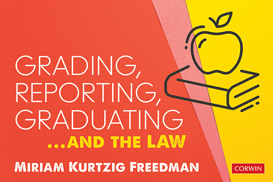 Grading, Reporting, Graduating...and the Law - Book Cover