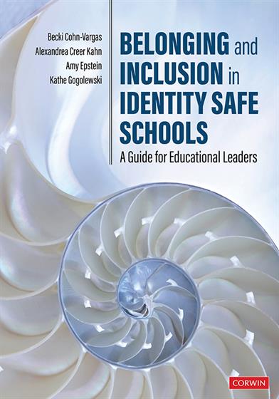 Belonging and Inclusion in Identity Safe Schools - Book Cover