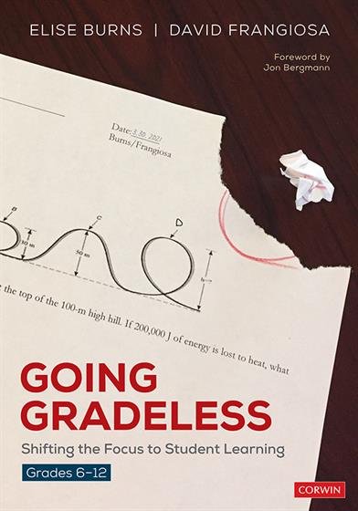 Going Gradeless, Grades 6-12 - Book Cover