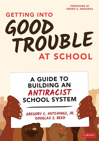 Getting Into Good Trouble at School - Book Cover