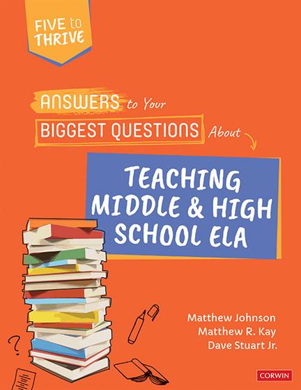 Answers to Your Biggest Questions About Teaching Middle and High School ELA - Book Cover