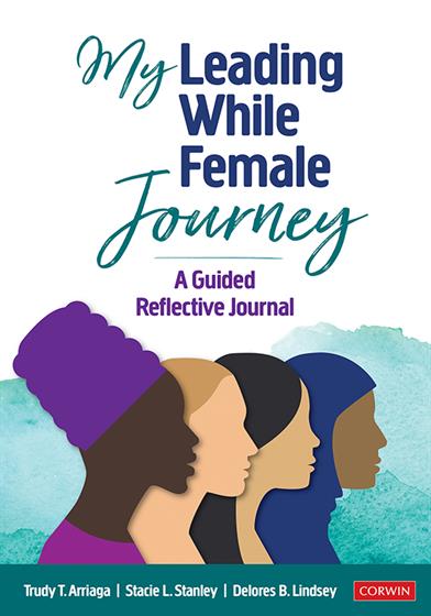 My Leading While Female Journey - Book Cover