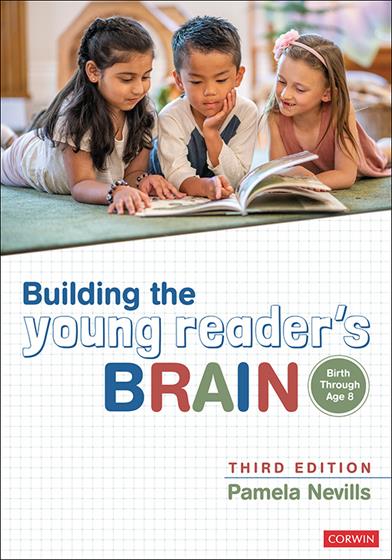 Building the Young Reader's Brain, Birth Through Age 8 - Book Cover