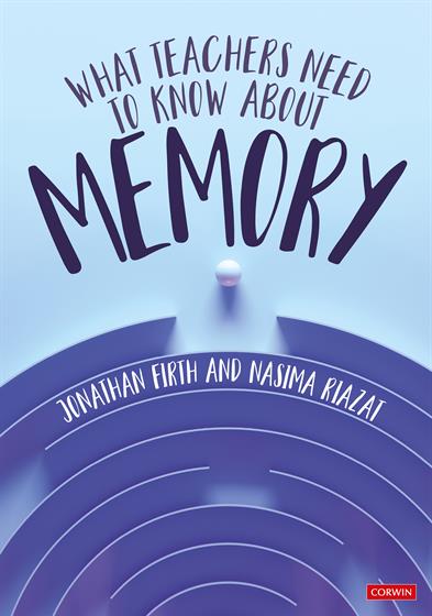 What Teachers Need to Know About Memory - Book Cover