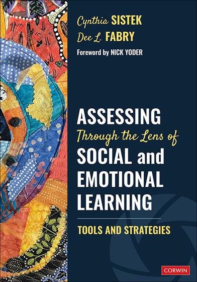 Assessing Through the Lens of Social and Emotional Learning - Book Cover