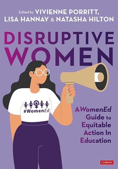 Disruptive Women: A WomenEd Guide to Equitable Action in Education - Book Cover