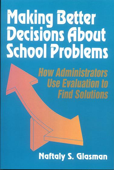 Making Better Decisions About School Problems - Book Cover