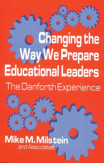 Changing the Way We Prepare Educational Leaders - Book Cover