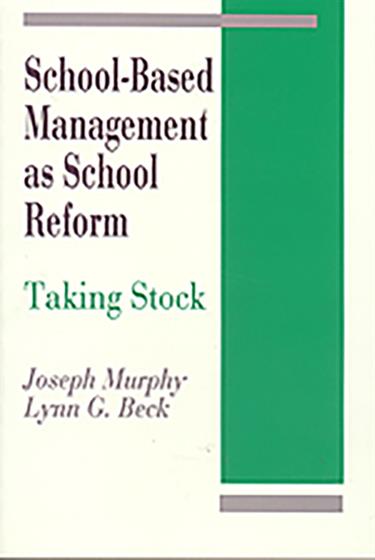 School-Based Management as School Reform - Book Cover