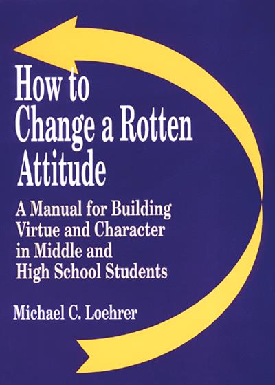 How to Change a Rotten Attitude - Book Cover