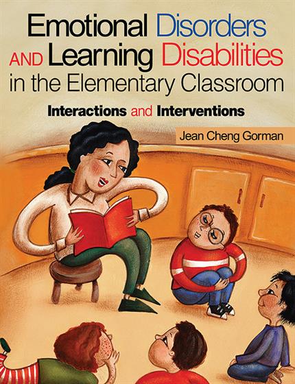 Emotional Disorders and Learning Disabilities in the Elementary Classroom - Book Cover