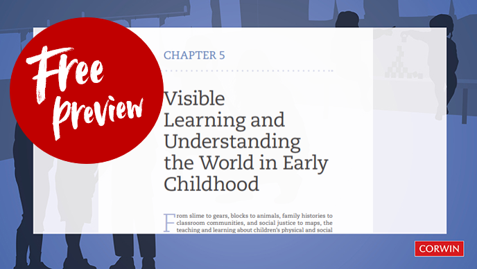 Chapter 5: Visible Learning and Understanding the World in Early Childhood