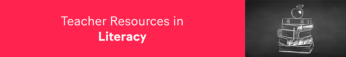 Teacher Resources in Literacy
